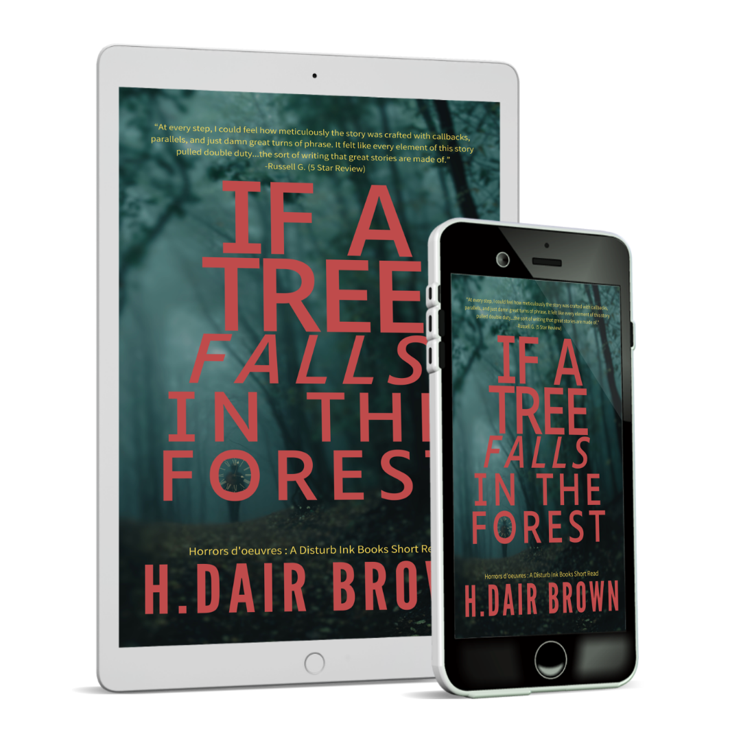 If a Tree Falls in the Forest (Short Story)