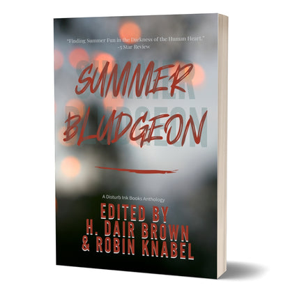 Summer Bludgeon (Anthology)